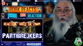 Partibrejkers Reaction - Hoću Da Znam (original) - First Time Hearing - Requested