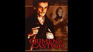 CRIMEN Y CASTIGO (Prestuplenie i nakazanie)