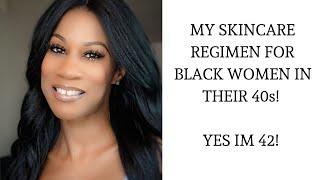 GET YOU'RE SKIN RIGHT!!! MY SKINCARE ROUTINE FOR BLACK WOMEN 40+!!!! USING DERMALOGICA!!!!