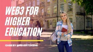 Web3 for Higher Education