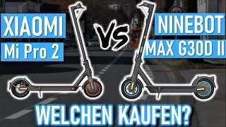 XIAOMI Mi Pro 2 vs. NINEBOT MAX G30D II | E-Scooter Vergleich 2025 (mit Straßenzulassung)