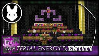 Material Energy^5: Entity (w/Ector Vynk) Pt 1 - Trophies!