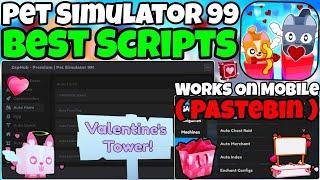 VALENTINES BEST OP Pet Simulator 99 Autofarm Script Zaphub Premium Fast Hatch Eggs Pastebin 2025