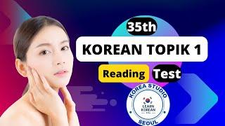 TOPIK 1 (읽기) Reading -The 35th Test of Proficiency in Korean and Answers | Delhi | Chennai | Manipur