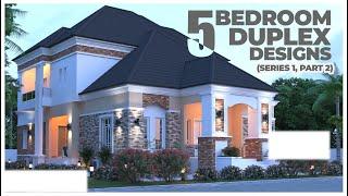 Top 5 Nigerian 5 BedRoom Duplex Designs - Nigerian House Plans and Designs Series (Series 1, Part 2)