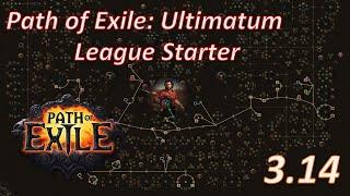 [3.14] League Starting Guide and Tips - Path of Exile Ultimatum