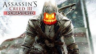 Assassin's Creed 3: Remastered - ТАЙНА ВСАДНИКА БЕЗ ГОЛОВЫ РАЗГАДАНА! (Всадник был ассасином?)