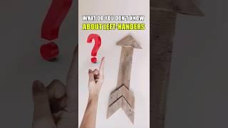 amazing facts you do not know about left-handers