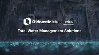 Total Water Management| |Oldcastle Infrastructure™