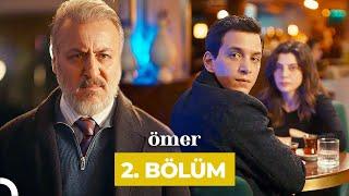 Ömer Dizisi 2. Bölüm