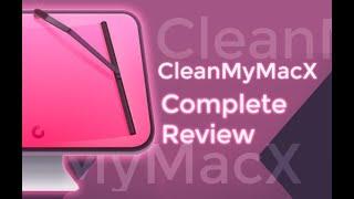 CleanMyMac X - Clean, Protect and Speed up your Mac! [REVIEW]