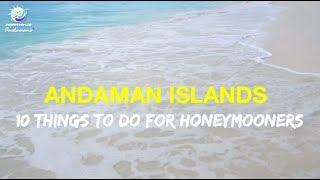 Andaman Honeymoon Places