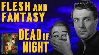 Flesh and Fantasy, Dead of Night - Classic Anthology Blu-ray Review.