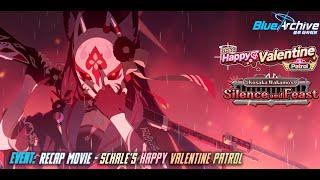 Blue Archive - Wakamo's Silence and Feast / Schale's Happy Valentine Patrol (Event): The Recap Movie