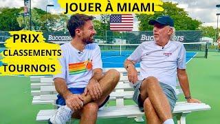 Tout sur le Tennis à Miami avec Fred (Coach Barry University)