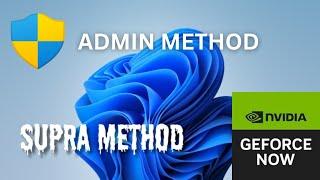 [ADMIN] GEFORCE NOW ADMIN METHOD - UNPATCHED 2024