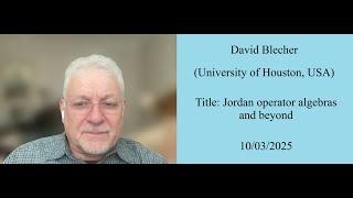 110. 10/03/2025 David Blecher (University of Houston, USA)