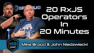 20 RXJS Operators in 20 minutes | Mike Brocchi & John Niedzwiecki