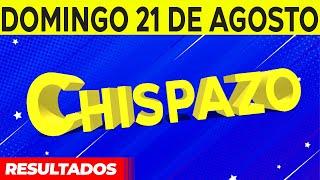 Sorteo Chispazo de las Tres y Chispazo del Domingo 21 de Agosto del 2022