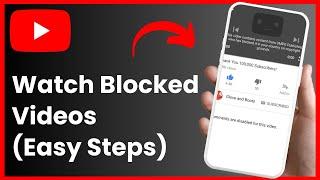 How To Watch YouTube Videos BLOCKED in Your Country !