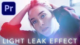 Create High Quality LIGHT LEAKS in Premiere Pro (No Plugins)