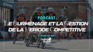 Prépare ta saison 2025 avec Cyclisme Performance Académie - Surentrainement et Période Compétitive