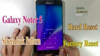 Hard reset Samsung note 5 android 7.0 screen lock pattern.