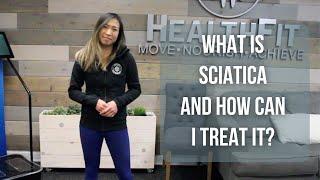 What is Sciatica & how can I treat it? - HealthFit Physical Therapy & Chiropractic