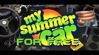 Tutorial - How to get My Summer Car for FREE