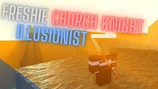 Freshie Church Knight Illusionist | Rogue Lineage