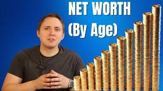 What Net Worth You Should Have By Age 2024