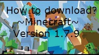 Kako skinuti Minecraft 1.7.9  / How to download Minecraft 1.7.9 (Latest Version)