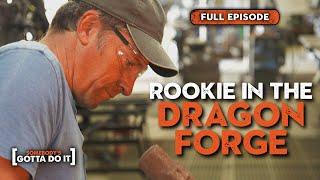 Mike Rowe Learns BLACKSMITHING in the DRAGON FORGE | FULL EPISODE | Somebody's Gotta Do It