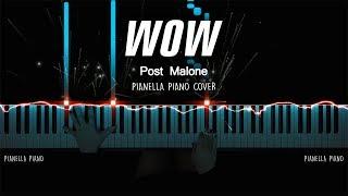 Post Malone - Wow | Piano Cover by Pianella Piano