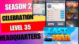 Level 35 Headquarter, New Research and Season 2 Celebration in Last War Survival