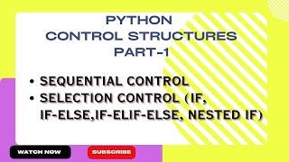 Control Structures in Python - Part-1 | Python Tutorial in Tamil for Beginners