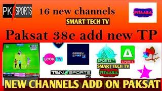 Paksat 38E New On channel add | Latest Update champion trophy sports channel detail 2025