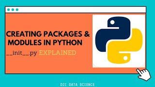 PYTHON PACKAGE | MODULES | SUB-MODULES |__INIT__.PY | CREATING PYTHON PKG AND INPORT FROM ANY LOC.