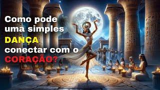 COMO PODE UMA SIMPLES DANÇA CONECTAR COM O CORAÇÃO?