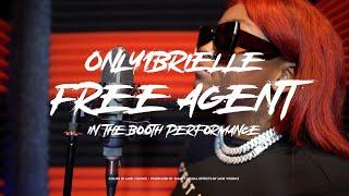 Only1Brielle x Free Agent | In The Booth Performance