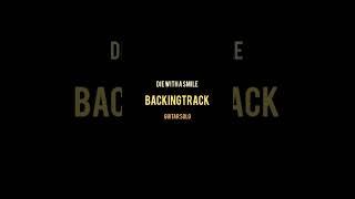 Die with a smile - Bruno mars/Lady gaga / BACKINGTRACK Guitar Solo