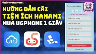 Hường dẫn cài tiện ích Hanami trên Android, Windows, iOS hỗ trợ Ugphone, Redfinger,... cực đơn giản