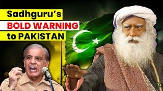 Sadhguru's SHOCKING WARNING to Pakistan | A Warning You Can't Ignore | Islam | Pakistan | India