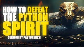 How To Defeat The Python Spirit  // Richard Lorenzo Jr.