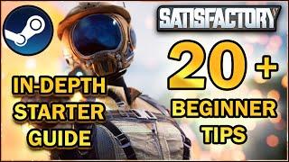 20 Satisfactory Tips - Beginners Guide [Satisfactory Guide]