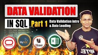 PART 1 - ETL Validation - Data Validation - Database vs Database, File vs File, File vs Database