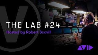 The Lab with Robert Scovill — Episode 24