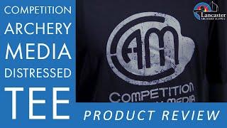 Competition Archery Media Distressed Tee | LancasterArchery.com