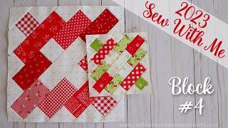  2023 Sew With Me | Block #4 (Beginner Quilt Series)