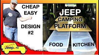 Jeep Camping Sleeping Platform Design #2, CHEAP & EASY DIY.